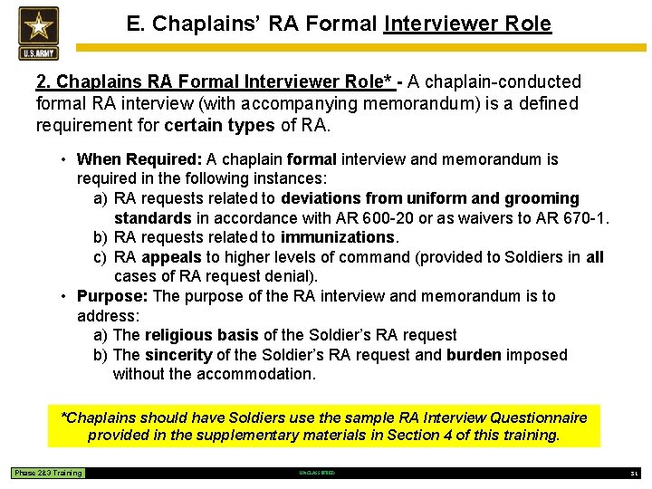 E. Chaplains’ RA Formal Interviewer Role 2. Chaplains RA Formal Interviewer Role* - A