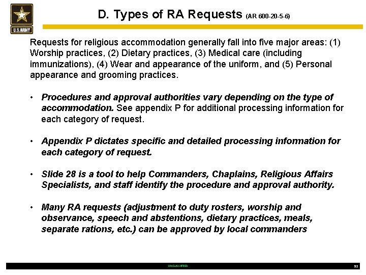 D. Types of RA Requests (AR 600 -20 -5 -6) Requests for religious accommodation