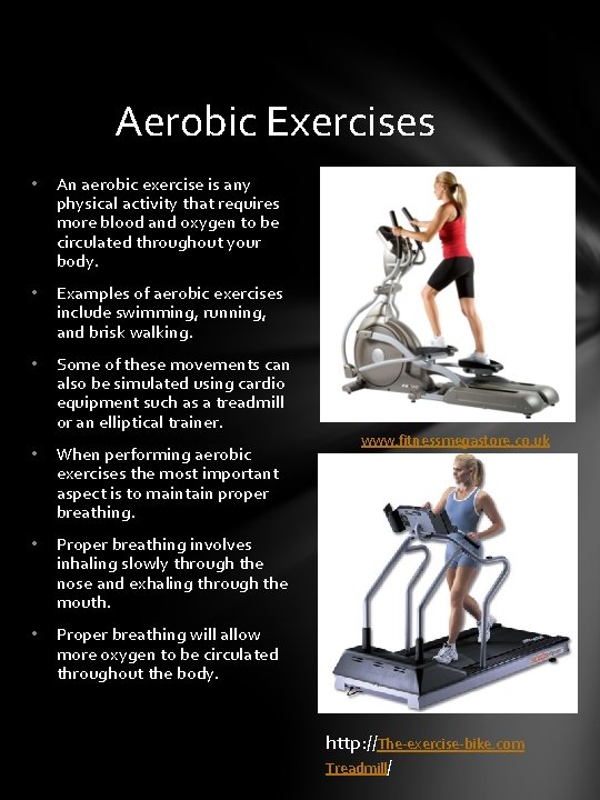 Aerobic Exercises • An aerobic exercise is any physical activity that requires more blood