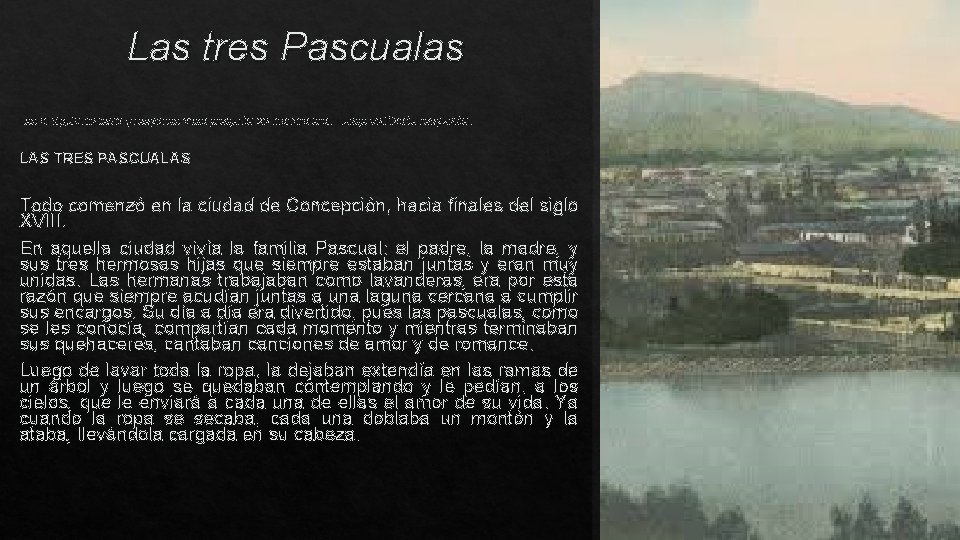 Las tres Pascualas Lee el siguiente texto y responde cada pregunta de manera oral.