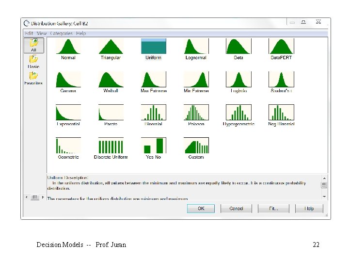 Decision Models -- Prof. Juran 22 