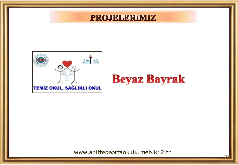 www. anittepeortaokulu. meb. k 12. tr 26 