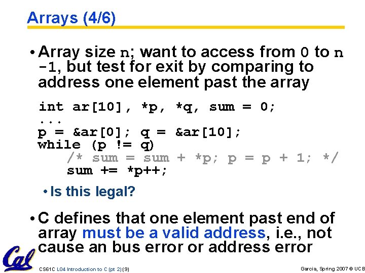 Arrays (4/6) • Array size n; want to access from 0 to n -1, Arrays (4/6) • Array size n; want to access from 0 to n -1,