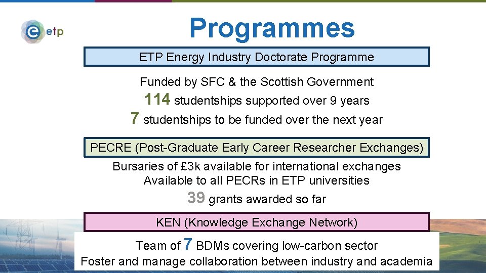 Programmes ETP Energy Industry Doctorate Programme Funded by SFC & the Scottish Government 114