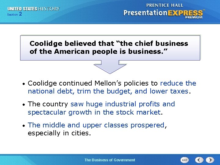 225 Section Chapter Section 1 Coolidge believed that “the chief business of the American