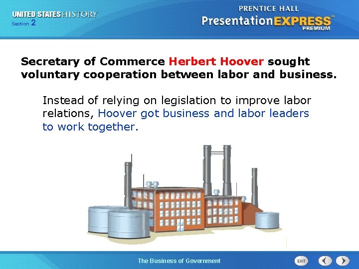 225 Section Chapter Section 1 Secretary of Commerce Herbert Hoover sought voluntary cooperation between