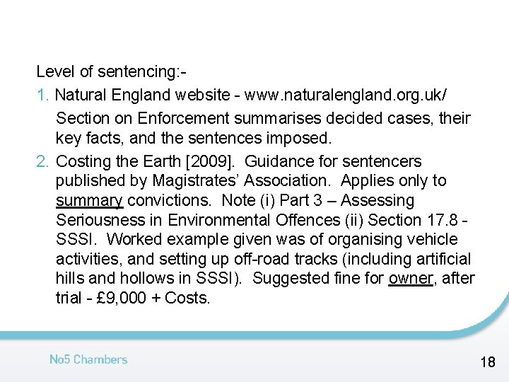 Level of sentencing: 1. Natural England website - www. naturalengland. org. uk/ Section on