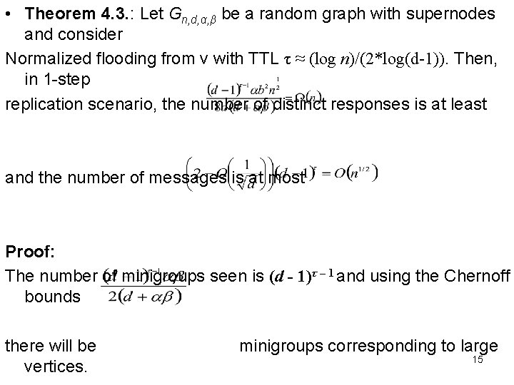  • Theorem 4. 3. : Let Gn, d, α, β be a random