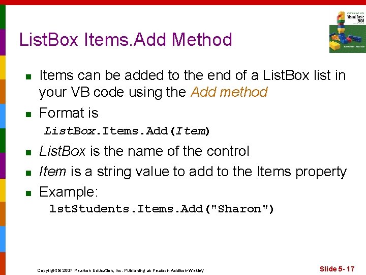 List. Box Items. Add Method n n Items can be added to the end