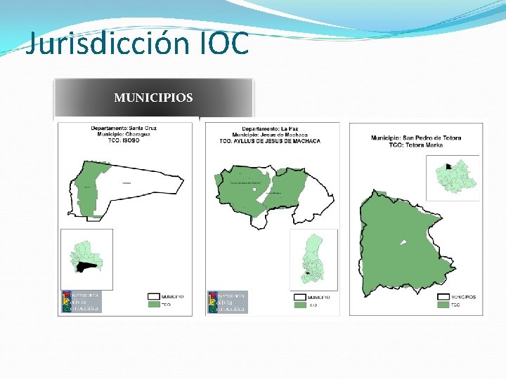 Jurisdicción IOC MUNICIPIOS Jurisdicción IOC MUNICIPIOS
