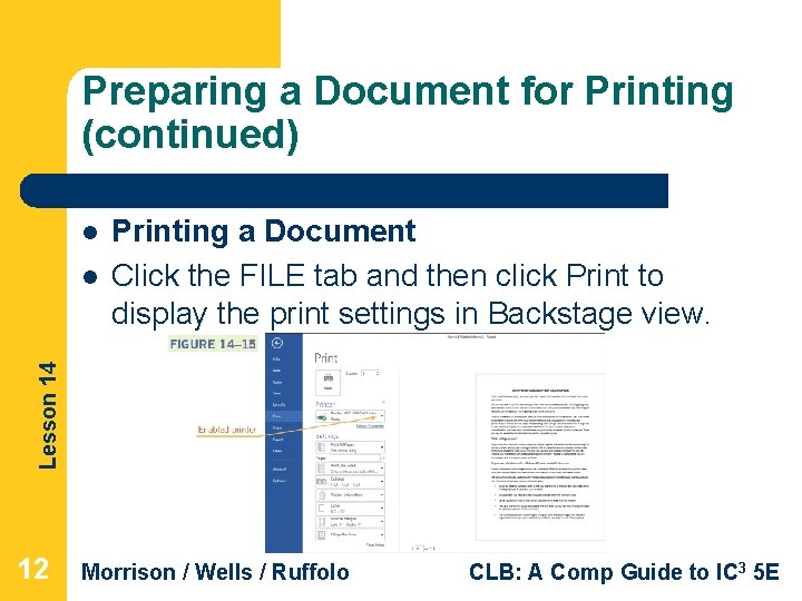 Preparing a Document for Printing (continued) l Lesson 14 l Printing a Document Click