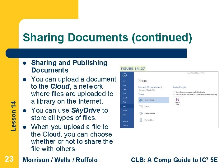 Sharing Documents (continued) l Lesson 14 l 23 l l Sharing and Publishing Documents