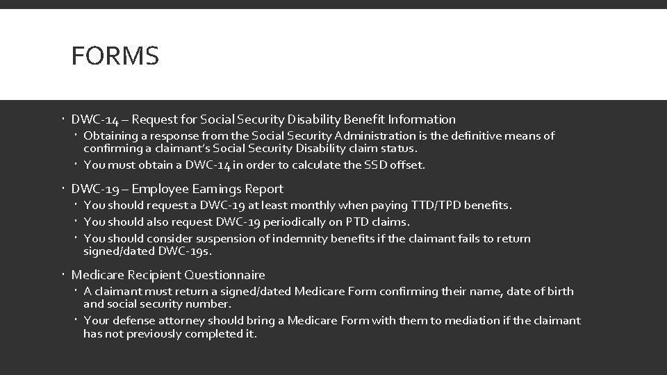 FORMS DWC-14 – Request for Social Security Disability Benefit Information Obtaining a response from