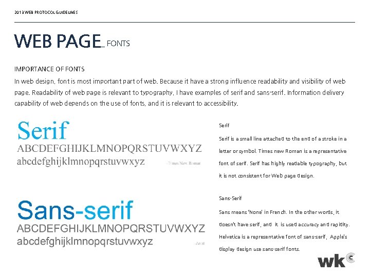 2013 WEB PROTOCOL GUIDELINES WEB PAGE_ FONTS IMPORTANCE OF FONTS In web design, font