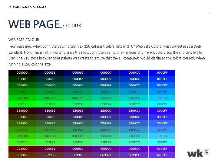 2013 WEB PROTOCOL GUIDELINES WEB PAGE_ COLOUR WEB SAFE COLOUR Few years ago, when
