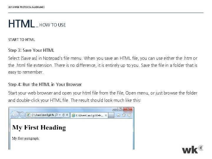 2013 WEB PROTOCOL GUIDELINES HTML _ HOW TO USE START TO HTML Step 3: