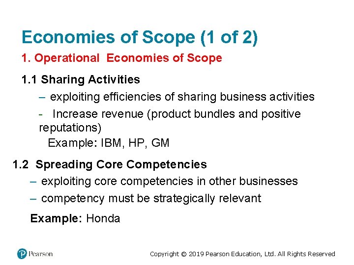 Economies of Scope (1 of 2) 1. Operational Economies of Scope 1. 1 Sharing