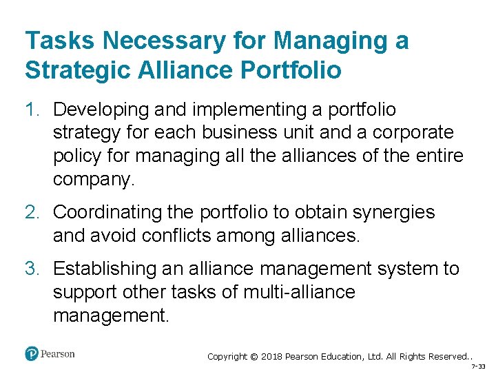 Tasks Necessary for Managing a Strategic Alliance Portfolio 1. Developing and implementing a portfolio