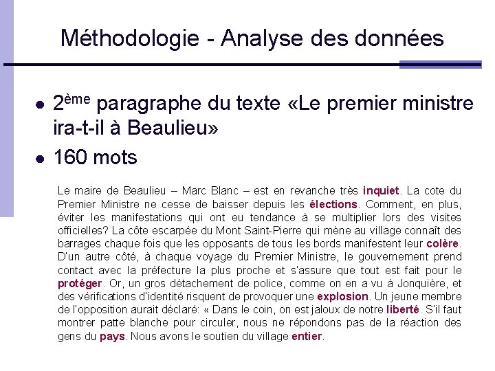 Méthodologie - Analyse des données ● 2ème paragraphe du texte «Le premier ministre ira-t-il