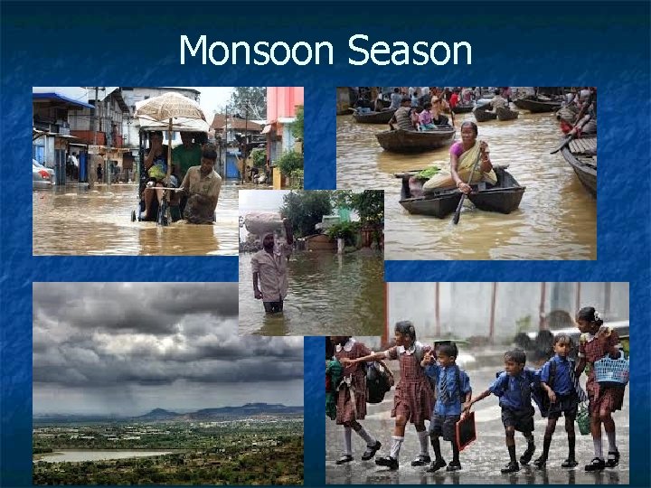 Monsoon Season 