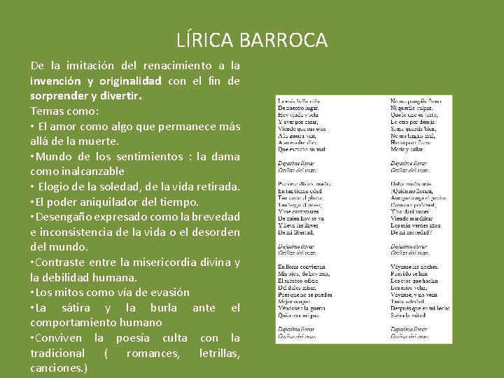 LÍRICA BARROCA De la imitación del renacimiento a la invención y originalidad con el