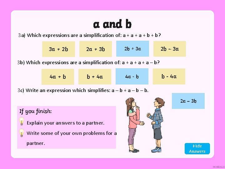 a and b 3 a) Which expressions are a simplification of: a + a