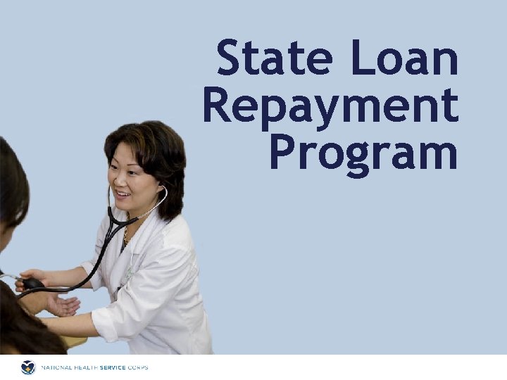 State Loan Repayment Program 