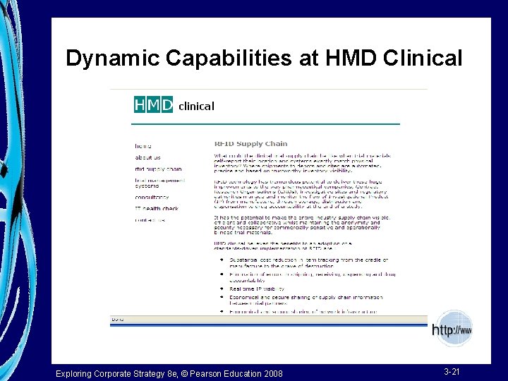 Dynamic Capabilities at HMD Clinical Exploring Corporate Strategy 8 e, © Pearson Education 2008