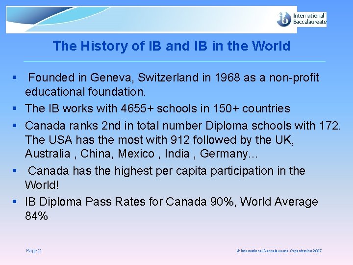 The History of IB and IB in the World § Founded in Geneva, Switzerland