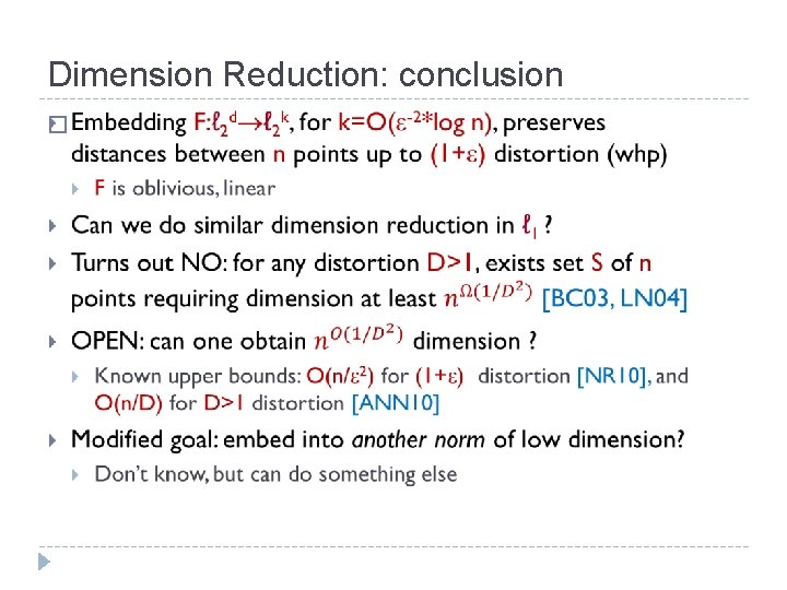 Dimension Reduction: conclusion � 