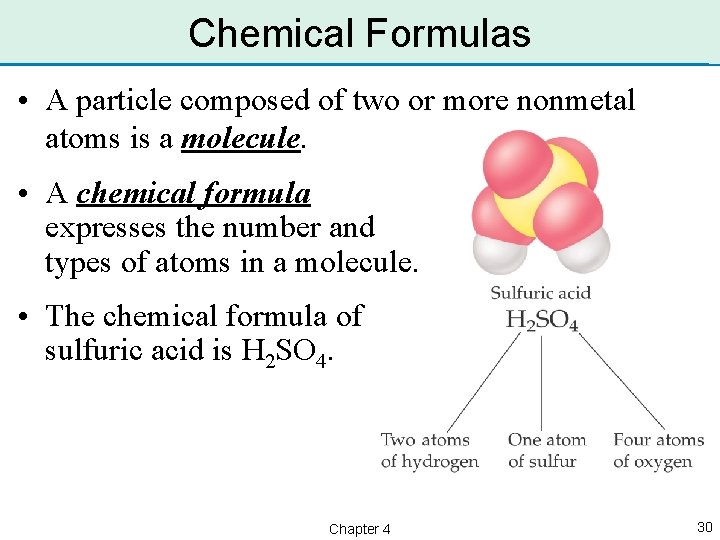 Chemical Formulas • A particle composed of two or more nonmetal atoms is a