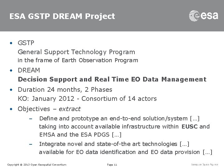 ESA GSTP DREAM Project • GSTP General Support Technology Program in the frame of