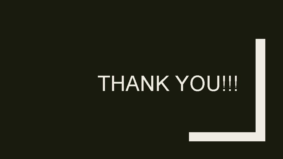THANK YOU!!! 