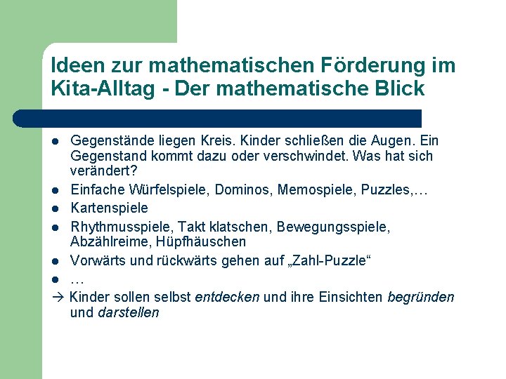 Ideen zur mathematischen Förderung im Kita-Alltag - Der mathematische Blick Gegenstände liegen Kreis. Kinder