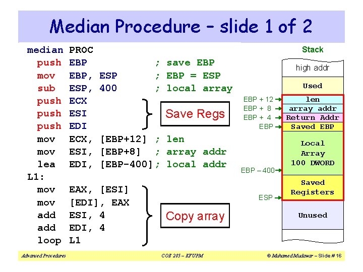 Median Procedure – slide 1 of 2 median push mov sub push mov lea