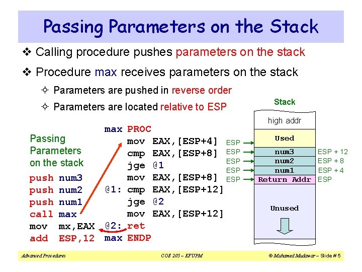 Passing Parameters on the Stack v Calling procedure pushes parameters on the stack v Passing Parameters on the Stack v Calling procedure pushes parameters on the stack v