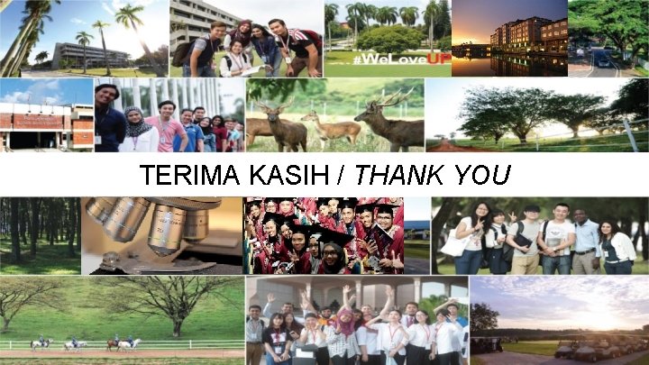 TERIMA KASIH / THANK YOU 
