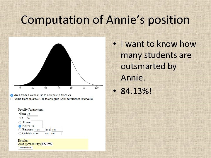 Computation of Annie’s position • I want to know how many students are outsmarted