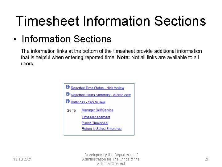 Timesheet Information Sections • Information Sections 12/18/2021 Developed by the Department of Administration for