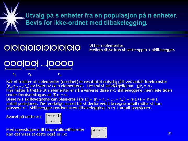 Utvalg på s enheter fra en populasjon på n enheter. Bevis for ikke-ordnet med