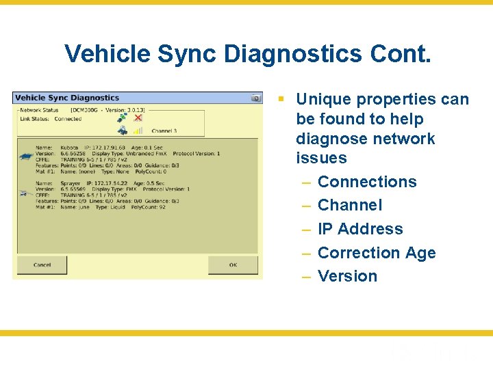Vehicle Sync Diagnostics Cont. § Unique properties can be found to help diagnose network