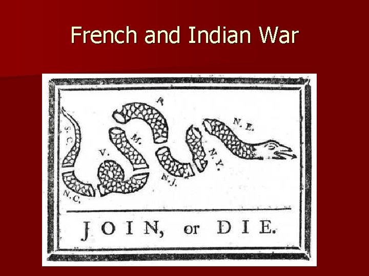 French and Indian War 