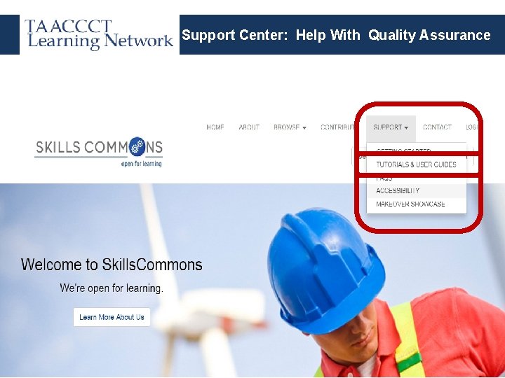 Support Center: Help With Quality Assurance 