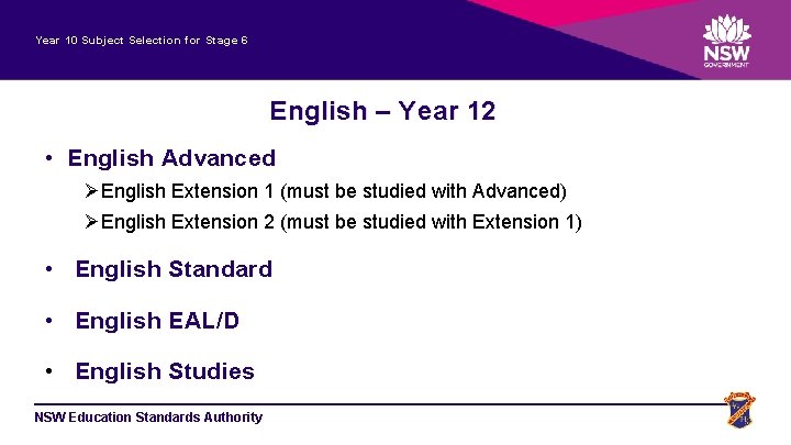 Year 10 Subject Selection for Stage 6 English – Year 12 • English Advanced
