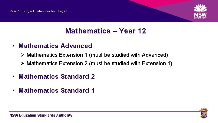 Year 10 Subject Selection for Stage 6 Mathematics – Year 12 • Mathematics Advanced