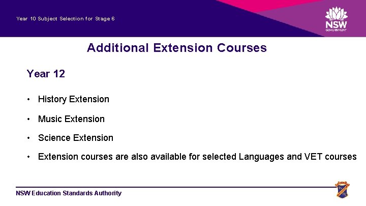 Year 10 Subject Selection for Stage 6 Additional Extension Courses Year 12 • History
