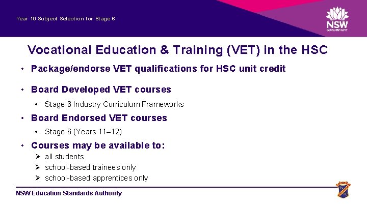 Year 10 Subject Selection for Stage 6 Vocational Education & Training (VET) in the