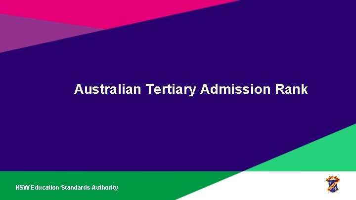 Australian Tertiary Admission Rank NSW Education Standards Authority 