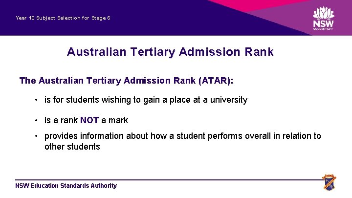 Year 10 Subject Selection for Stage 6 Australian Tertiary Admission Rank The Australian Tertiary