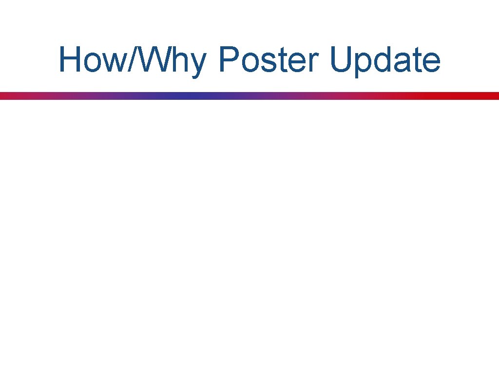 How/Why Poster Update 